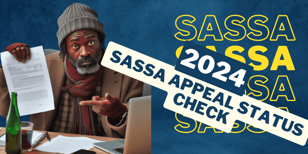 How to Check SASSA Appeal Status